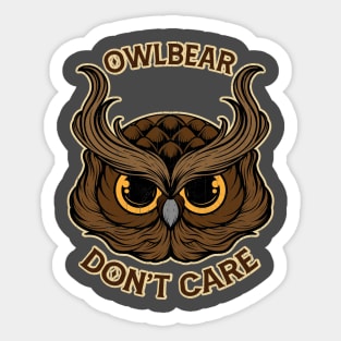 Owlbear don't care Sticker